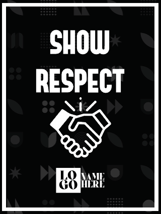 Show Respect Poster Template