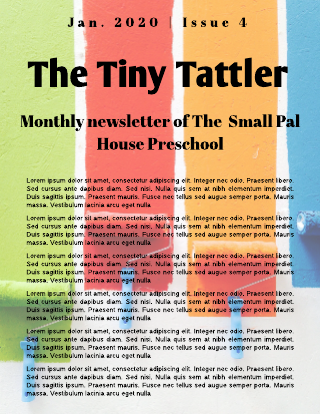 Monthly Newsletter Of The  Small Pal House Preschool Template